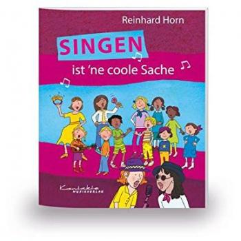 Singen ist 'ne coole Sache: Heft
