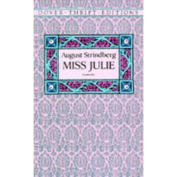 August Strindberg Miss Julie