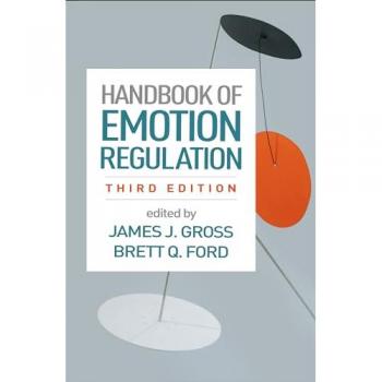 Handbook of Emotion Regulation Third Edition