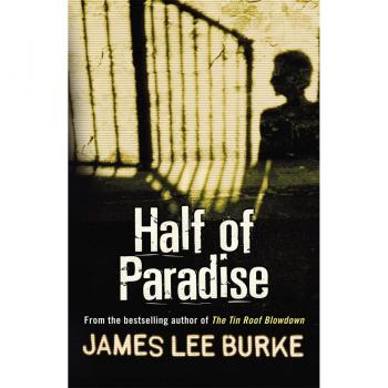 Burke, James Lee Half Of Paradise