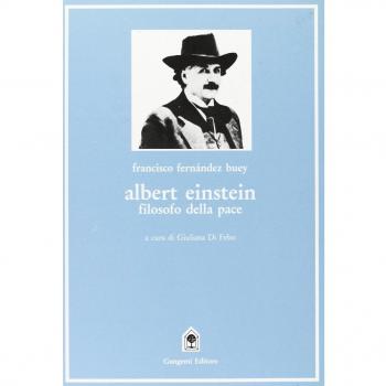Albert Einstein filosofo della pace