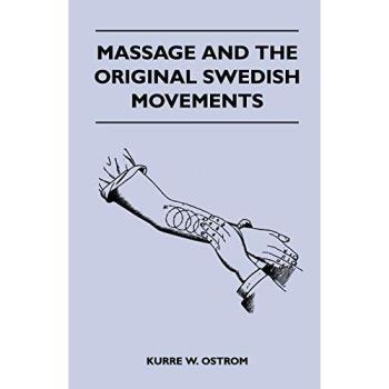 Massage and the Original Swedish Movements
