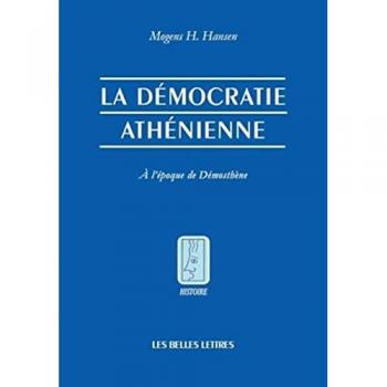 La démocratie athénienne à l'époque de Démosthène