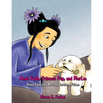 Annie Pooh, Princess Pup, and Marlee: Annie Pooh and Marlee Rescue a Prince