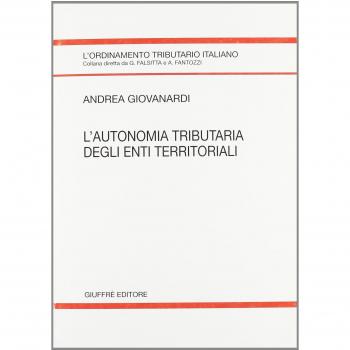 L' autonomia tributaria degli enti territoriali