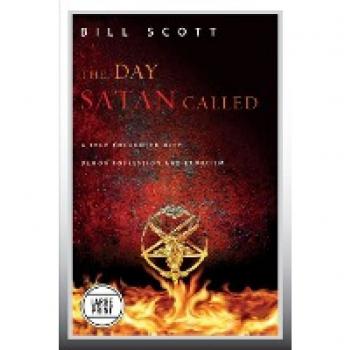 The Day Satan Called: Large Print Edition