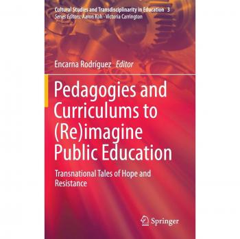 Pedagogies and Curriculums to