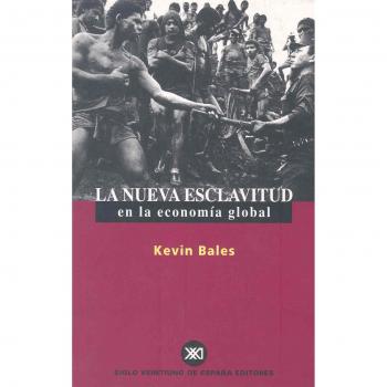 Nueva esclavitud en la economia global