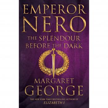 Emperor Nero: The Splendour Before The Dark