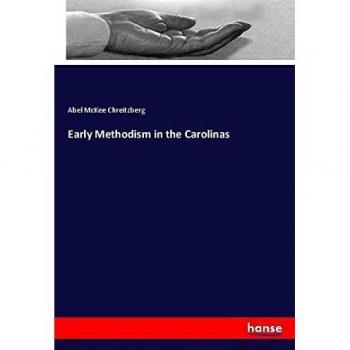 Early Methodism in the Carolinas