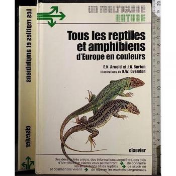 Tous les Reptiles et Amphibiens d'Europe en couleurs