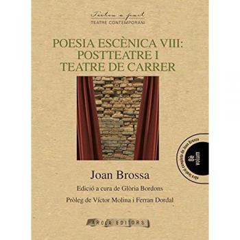 POESIA ESCENICA VIII: POSTTEATRE I TEATRE DE CARRER