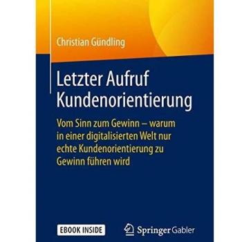 Letzter Aufruf Kundenorientierung