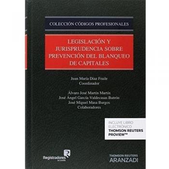 Legislación y jurisprudencia sobre prevención del blanqueo de capitales