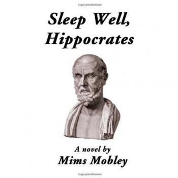 Sleep well, hippocrates paperback