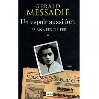 Gerald Messadié Un Espoir Aussi Fort