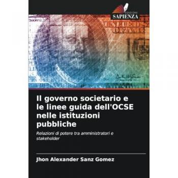 Sanz Gómez, Jhon Alexander: Il governo societario e le linee guida dell'OCSE nelle istituzioni pubbliche