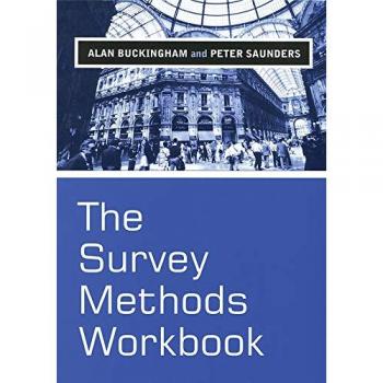 The Survey Methods Workbook : From Design to Analysis