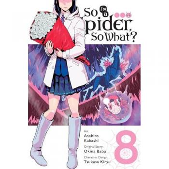 Okina Baba So I'm a Spider, So What?, Vol. 8