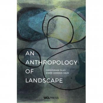 Kate Cameron-Daum Anthropology of Landscape (Paperback)