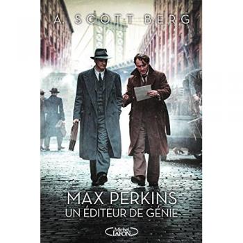 Max Perkins : Un éditeur de génie