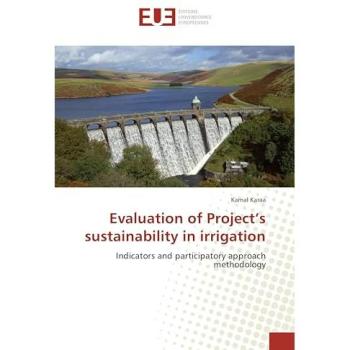 Evaluation of Project’s sustainability in irrigation: Indicators and participatory approach methodology