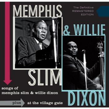 Songs Of Memphis Slim And Willie Dixon