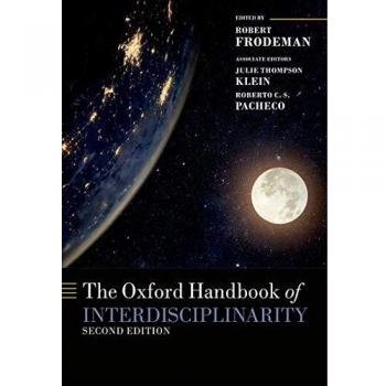 The Oxford Handbook of Interdisciplinarity