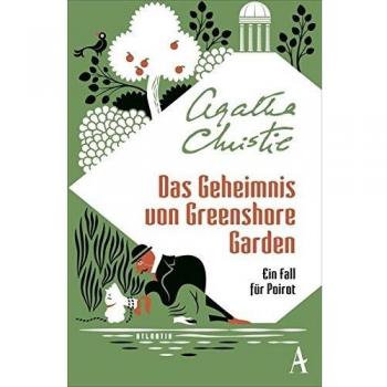 Das Geheimnis von Greenshore Garden: Ein Fall für Hercule Poirot