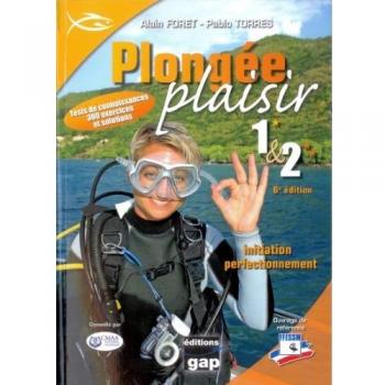 Plongée plaisir 1 & 2 : Initiation perfectionnement