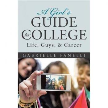 A Girl's Guide to College