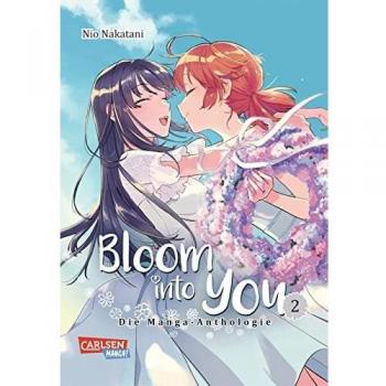 Bloom into you: Anthologie 2