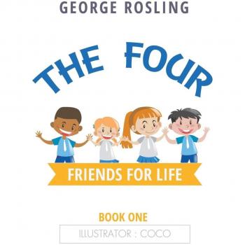 The Four: Friends for Life