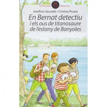 En bernat detectiu i els ous de titanosaure de l'estany de banyoles