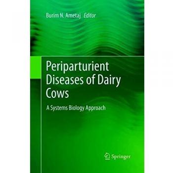Periparturient Diseases of Dairy Cows: A Systems Biology Approach