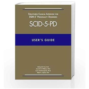 User’s Guide for the Structured Clinical Interview for DSM-5 Personality Disorders (SCID-5-PD)