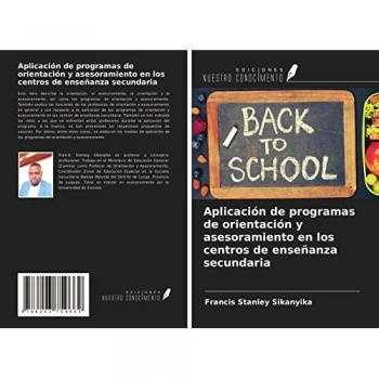 Aplicación de programas de orientación y asesoramiento en los centros de enseñanza secundaria