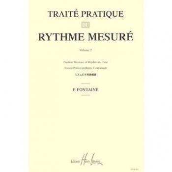 Fontaine : Approche Pratique du Rythme Mesuré Vol 2