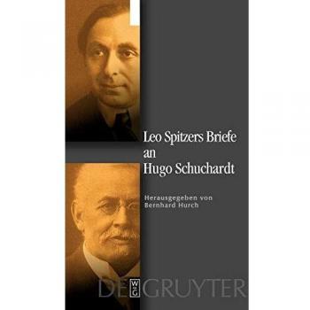 Leo Spitzers Briefe an Hugo Schuchardt