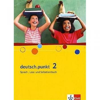 deutsch.punkt 6. Allgemeine Ausgabe Realschule: Sprach-, Lese