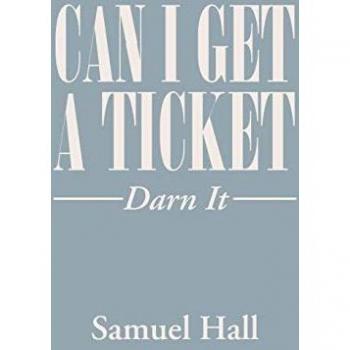 Can I Get a Ticket: Darn It