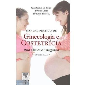 Manual prático de ginecologia e obstetrícia