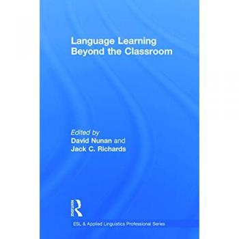 Language Learning Beyond the Classroom (ESL & Applied Linguistics Professional)