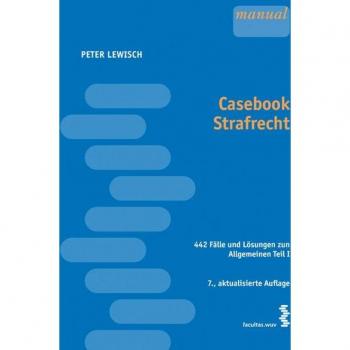 Facultas Casebook Strafrecht