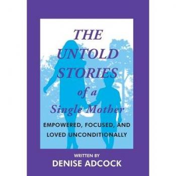 The Untold Stories of a Single Mother
