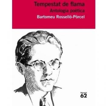 TEMPESTAT DE FLAMA. ANTOLOGIA POÈTICA
