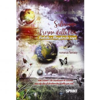 Salviamo il regno delle fate. Violetta e Margherita saga