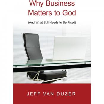 Vitalsource Technologies, Inc. Why Business Matters to God