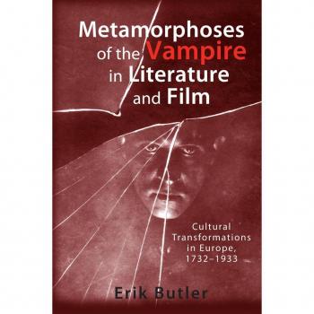 Vitalsource Technologies, Inc. Metamorphoses of the Vampire in Literature and Film