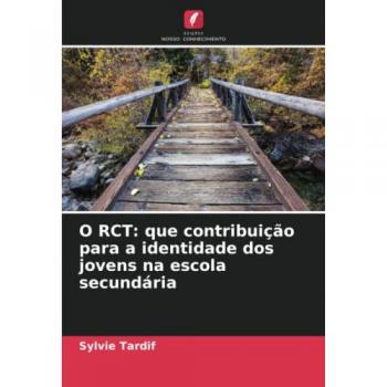 O RCT: que contribuição para a identidade dos jovens na escola secundária